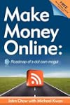 Make Money Online: Roadmap of a Dot C...