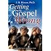 Getting the Gospel Wrong