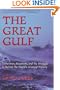 The Great Gulf: Fishermen, Scientists, and the Struggle to Revive the World's Greatest Fishery