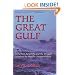 The Great Gulf: Fishermen, Scientists, and the Struggle to Revive the World's Greatest Fishery