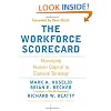 The Workforce Scorecard: Managing Human Capital To Execute Strategy