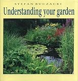 Understanding your garden