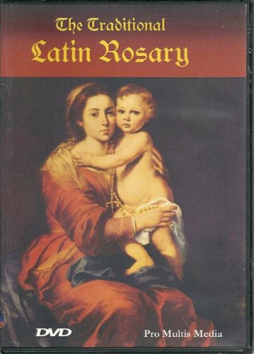 The Traditional Latin Rosary (DVD)