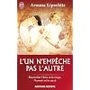 L'un n'emp�che pas l'autre - R�concilier l'�me et le corps, l'humain et le sacr�