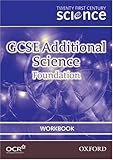 GCSE additional science foundation. Workbook