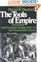 The Tools of Empire: Technology and European Imperialism in the Nineteenth Century