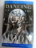 Dancing on the Moon