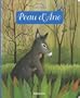 Minicontes classiques : Peau d'�ne