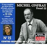 Contre-Histoire De La Philosophie /Vol.15 : Freud