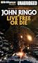 Live Free or Die (Troy Rising Series)