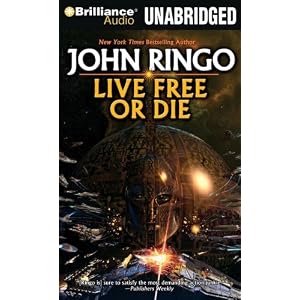 Live Free or Die (Troy Rising) by John Ringo and Mark Boyett
