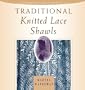 Traditional Knitted Lace Shawls