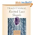 Traditional Knitted Lace Shawls