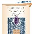 Traditional Knitted Lace Shawls
