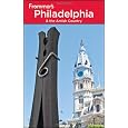 Frommer's Philadelphia and the Amish Country (Frommer's Complete Guides)