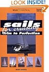 Sails for Cruising: Trim To Perfection
