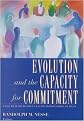 Evolution and the Capacity for Commitment (Russell Sage Foundation Series on Trust, V. 3) (Illustrated) (Hardcover)