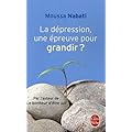 La d�pression, une �preuve pour grandir ?