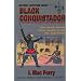 Black Conquistador: The Narvaez Expedition in Florida (Historic Adventure Series, No. 1)