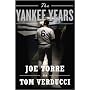 The Yankee Years