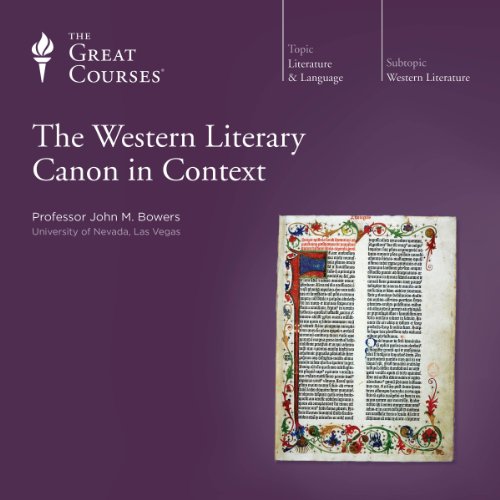 The Western Literary Canon in Context Audiobook The Great Courses
