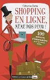 Shopping en ligne, même p@s peur !