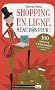 Shopping en ligne, m�me p@s peur !
