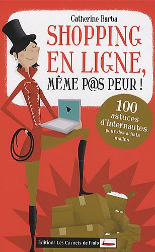 Shopping en ligne, m&ecirc;me p@s peur !