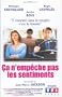 Ca n'emp�che pas les sentiments [VHS]