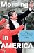 Search : Morning in America: How Ronald Reagan Invented the 1980's (Politics and Society in Twentieth Century America)