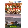 Toskana - Zeit f�r das Beste