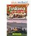 Toskana - Zeit f�r das Beste