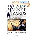 The New Market Wizards: Conversations with America's Top Traders