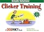 Clicker Training (Simple Solutions Series)