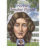 who was harriet beecher stowe