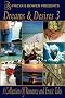 Dreams & Desires: A Collection of Romance and Erotic Tales, Volume 3