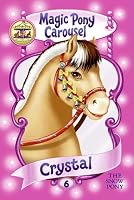 Magic Pony Carousel #6: Crystal the Snow Pony