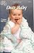 Search : Dear Baby #2208 - CROCHET - 2 INFANT GIFT SETS