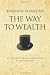 Benjamin Franklin's The Way to Wealth