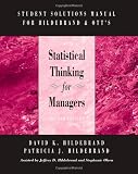 Student Solutions Manual for Hildebrand/Otts Statistical Thinking for Managers, 4th