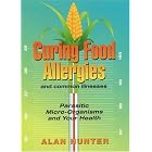 Click here to buy Curing Food Allergies and Common Illnesses by Alan Hunter.
