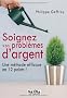 Soignez vos probl�mes d'argent