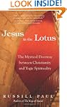 Jesus in the Lotus: The Mystical Door...