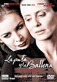 La Puta y la ballena : Whore and The Whale  [ NON-USA FORMAT, PAL, Reg.2 Import - Spain ]