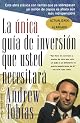 La Unica Guia de Inversion Que Usted Necesitar
