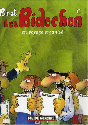 Les Bidochon, Tome 6 : Les Bidochon en voyage organisé