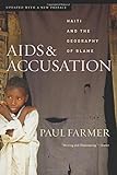 AIDS and Accusation: Haiti and the Geography of Blame