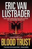 Blood Trust (Jack McClure-Alli Carson Novels)