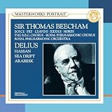 Delius: Hassan / Sea Drift / Arabesk Beecham
