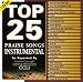 Top 25 Praise Songs: Instrumental